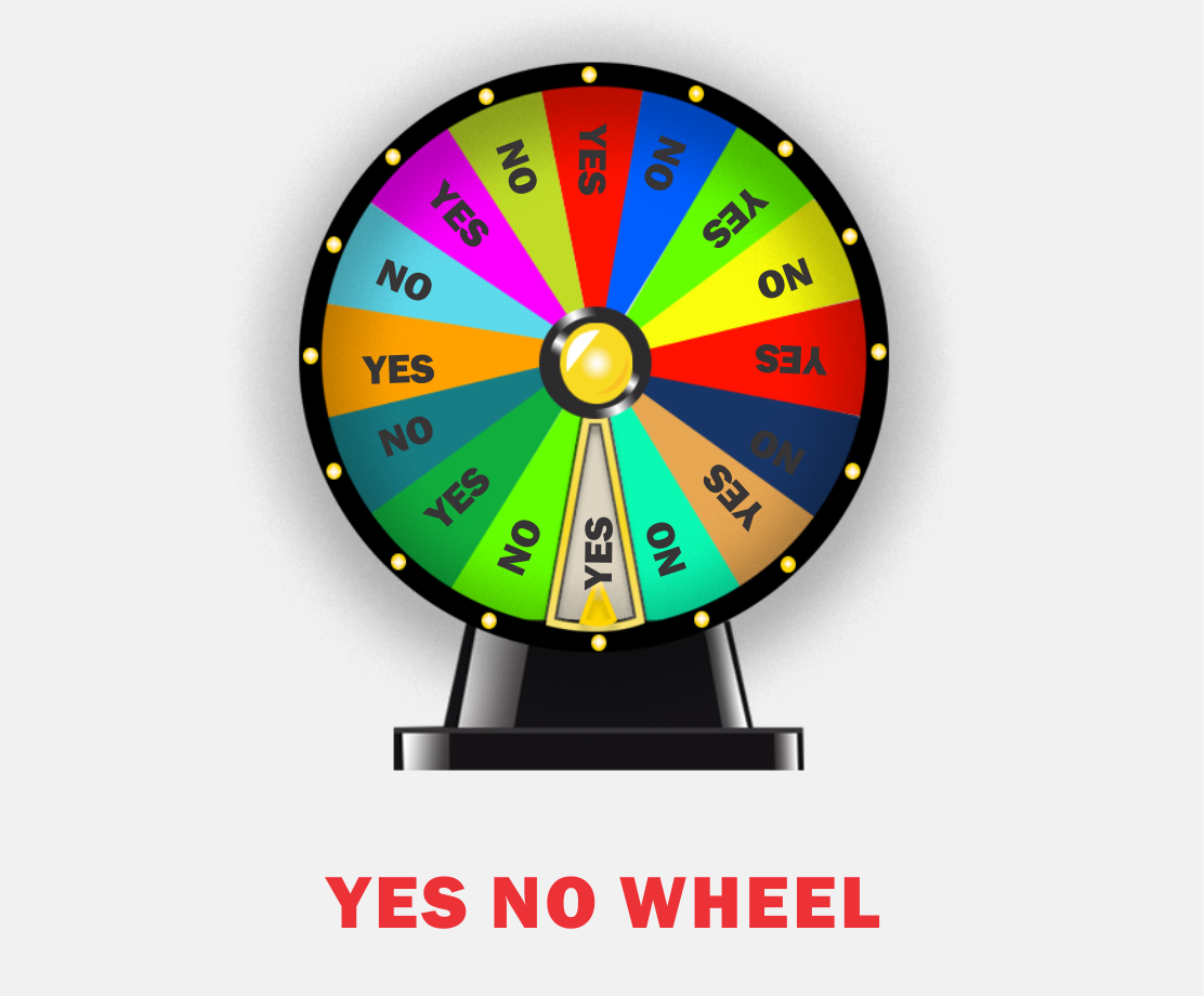 Yes No Wheel ⭐ Spin the Random Wheel Generator to Decide⭐