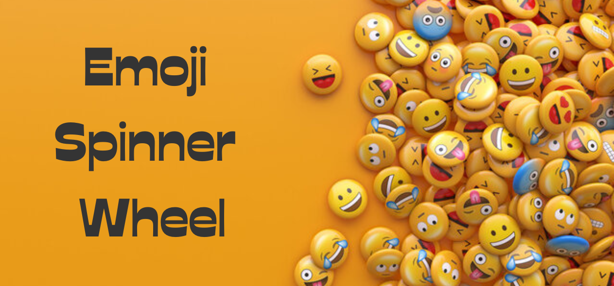 🥰️ Emoji Wheel Spin the Best Random Emoji Generator 2023 😍