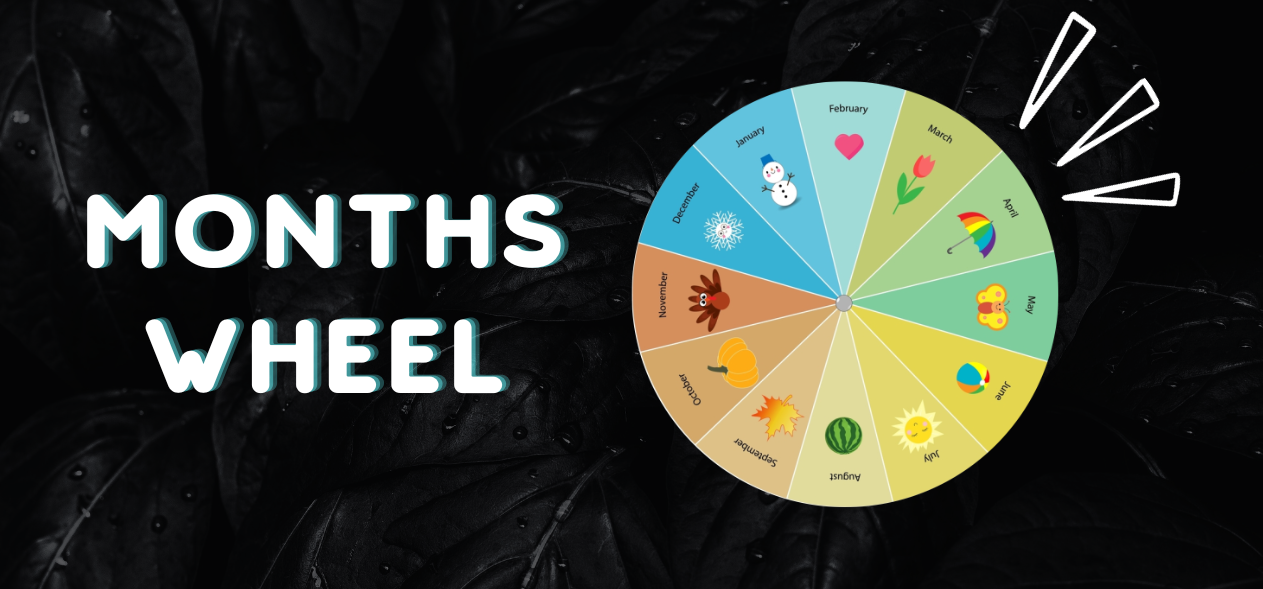 🌝 Months Wheel | Spin the Best Random Month Name Generator 2023 🌙